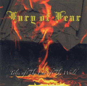 Fury Of Fear : Tales of the End of the World